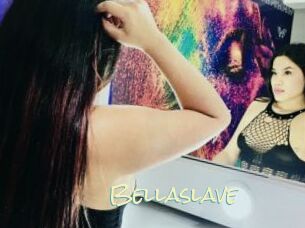 Bellaslave