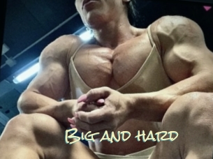 Big_and_hard