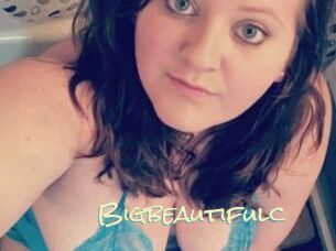 Bigbeautifulc