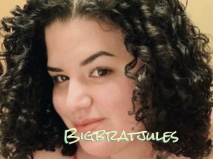 Bigbratjules