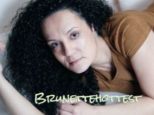 Brunettehottest
