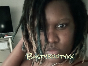Bustybootyxx