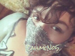 CallmeNo5