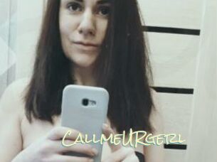 CallmeURgerl