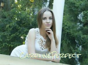 Caroline_Perfect