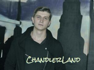ChandlerLand