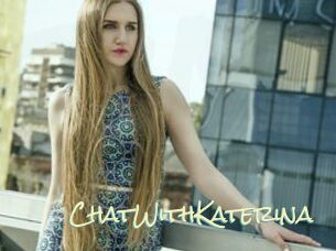 ChatWithKaterina