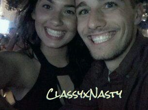 ClassyxNasty