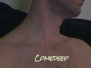 Comedeep