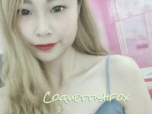 Coquettishfox