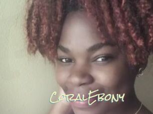 CoralEbony