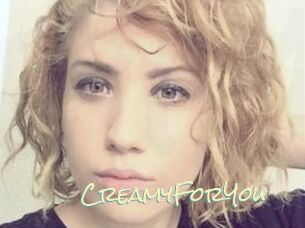 CreamyForYou