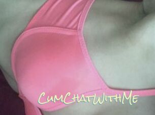 CumChatWithMe