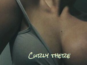 Curly_there