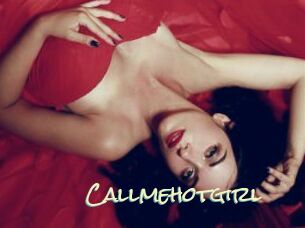 Callmehotgirl