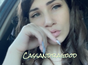 Cassandragood