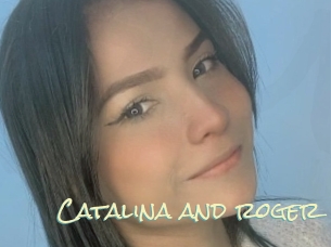 Catalina_and_roger