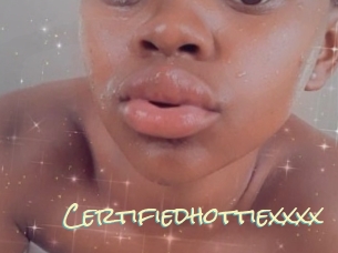 Certifiedhottiexxxx
