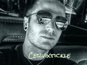 Cervixtickle