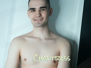 Chadtress