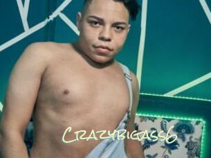 Crazybigass6