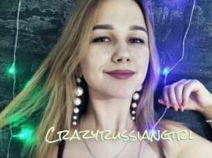 Crazyrussiangirl