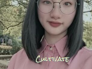 Cultivate