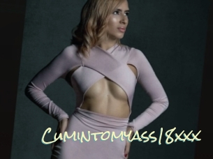 Cumintomyass18xxx