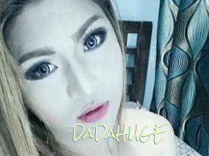 DaDaHUGE