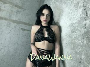 DanaWanna