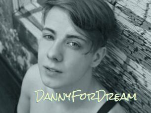 DannyForDream