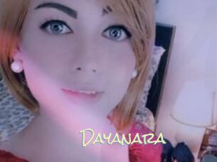 Dayanara