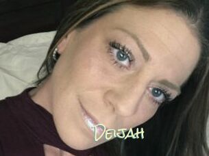Deijah