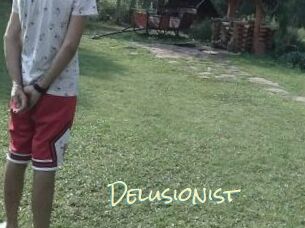 Delusionist