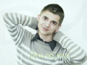 DervikShine
