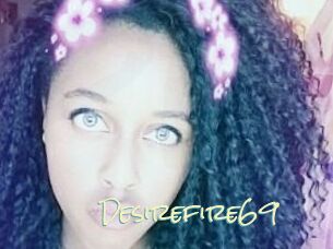Desirefire69