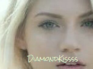 DiamondKissss
