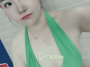 Dickzhi