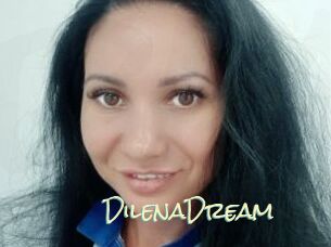 DilenaDream