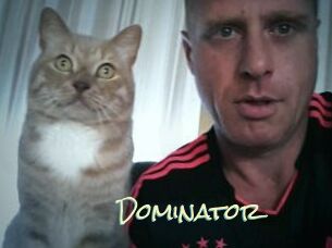 Dominator