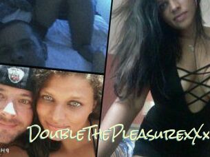 DoubleThePleasure_xXx