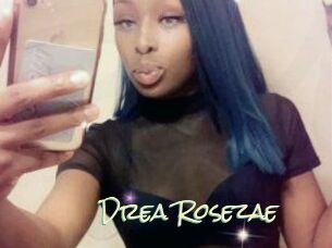Drea_Rosezae