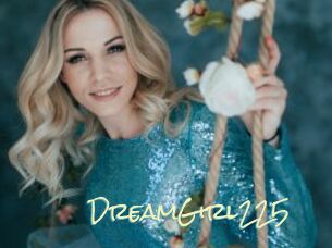 DreamGirl225