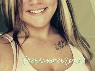 Dreamgirl2play