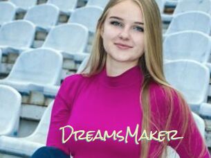 DreamsMaker
