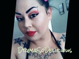 DreyaSoDelicious