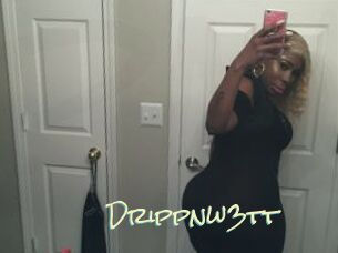 Drippnw3tt