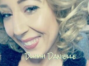 Duhhh_Danielle