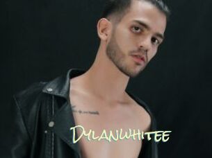 Dylanwhitee