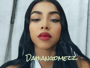 Dahiangomezz